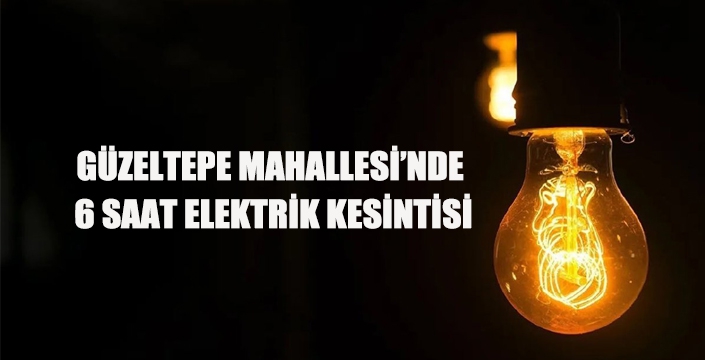 ELEKTRİK KESİNTİSİ