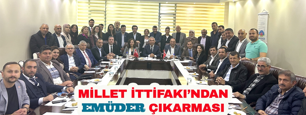 EMÜDER MİLLET İTTİFAKINI AĞIRLADI