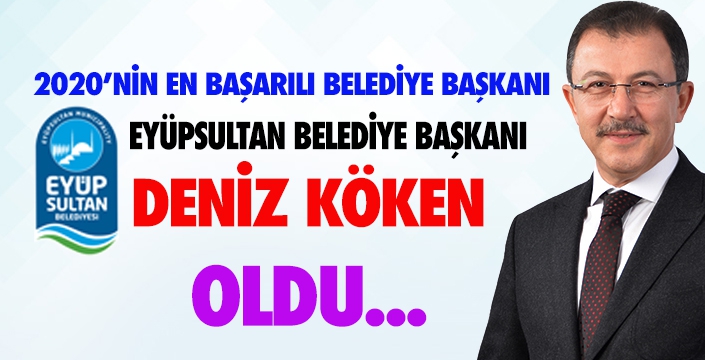 EN BAŞARILI BELEDİYE BAŞKANI DENİZ KÖKEN