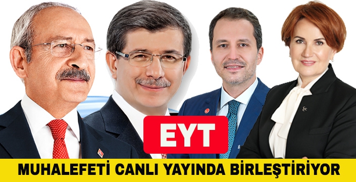 EYT MUHALEFETİ CANLI YAYINDA BİRLEŞTİRİYOR