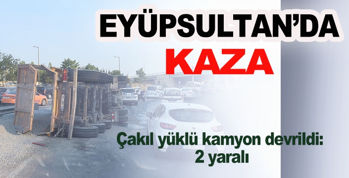 EYÜPSULTAN'DA KAZA