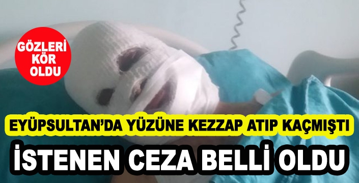 EYÜPSULTAN’DA YÜZÜNE KEZZAP ATIP KAÇMIŞTI