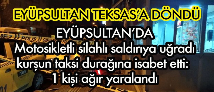 EYÜPSULTAN TEKSAS’A DÖNDÜ