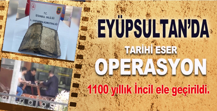 EYÜPSULTANDA TARİHİ ESER OPERASYONU