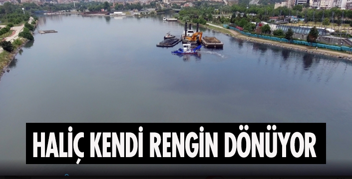 HALİÇ KENDİ RENGİNe DÖNÜYOR