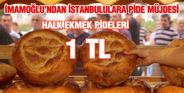 HALK EKMEK PİDELER 1 TL 