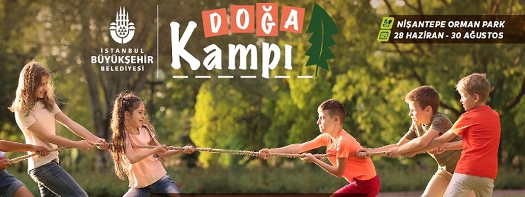 İBB DOĞA KAMPI BAŞLIYOR