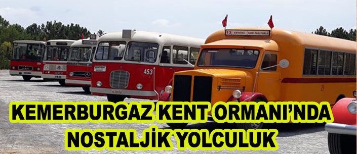 İETT'DEN KEMERBURGAZ KENT ORMANI’NDA  NOSTALJİK YOLCULUK 