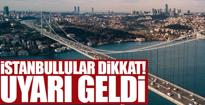 İstanbul'da etkili olacak