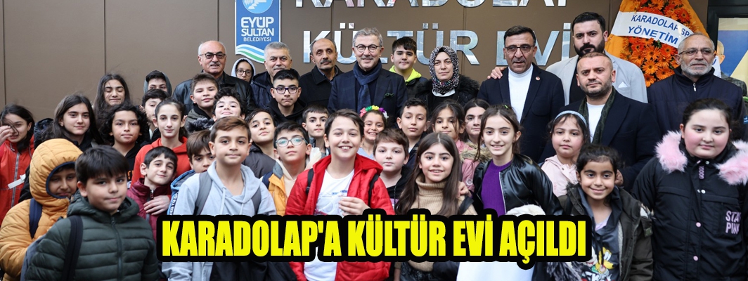 KARADOLAP'A KÜLTÜR EVİ AÇILDI