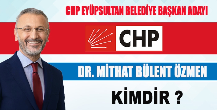  Mithat Bülent Özmen Kimdir