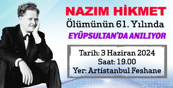 NAZIM HİKMET EYÜPSULTAN’DA