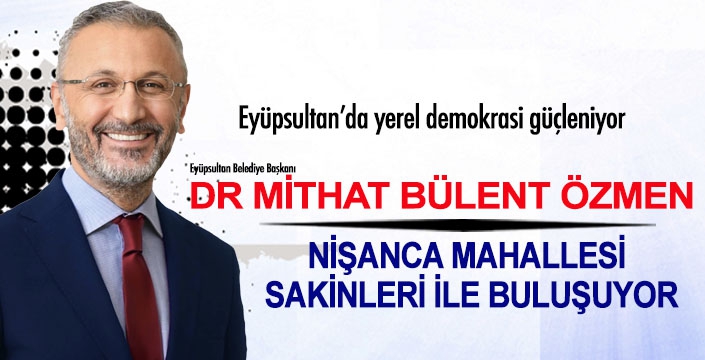 NİŞANCA MAHALLESİ  SAKİNLERİ İLE BULUŞUYOR