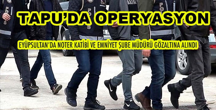 TAPU’DA OPERYASYON