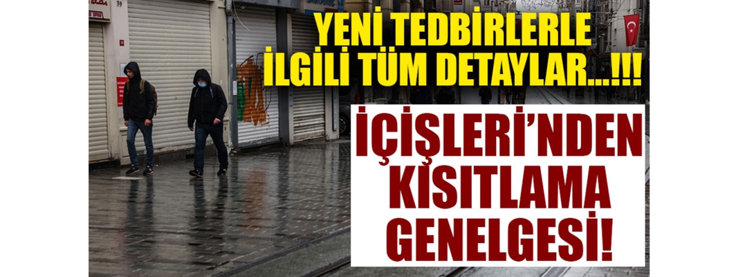 İŞTE YENİ KORONAVİRÜS GENELGESİ