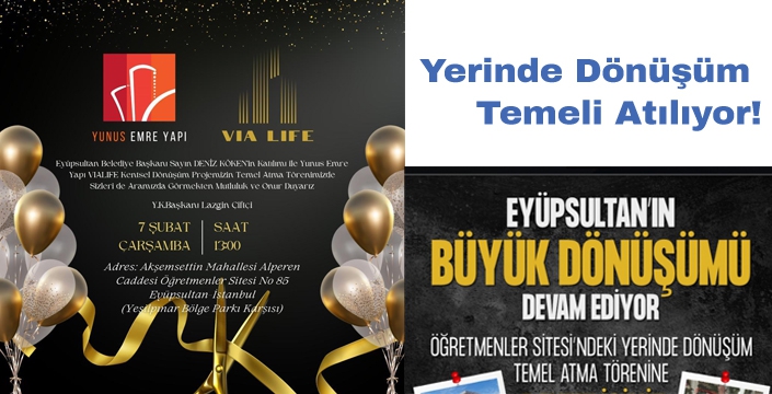 Yerinde dönüşüm temeli atılıyor!